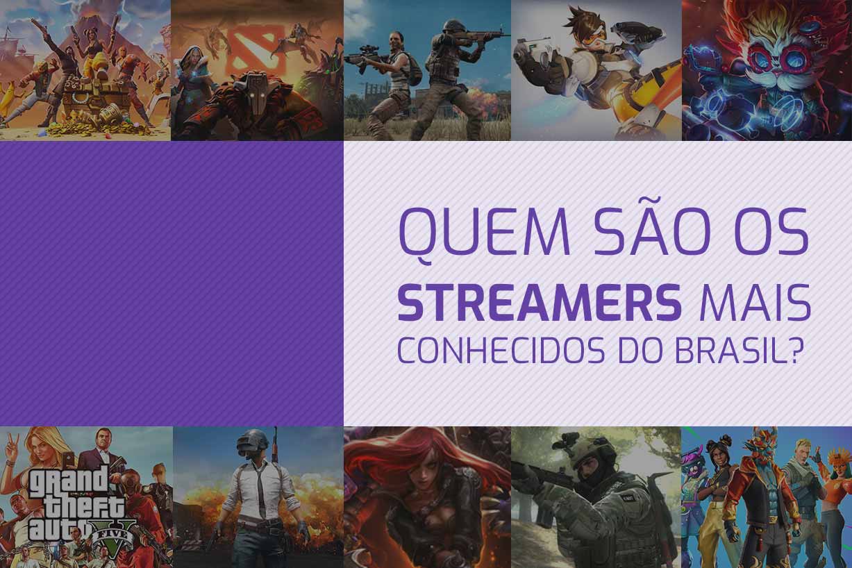 Cinco streamers brasileiros estão entre os mais populares da